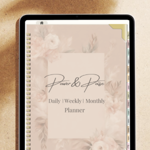 Power and Poise - Daily, Weekly, Monthly Planner
